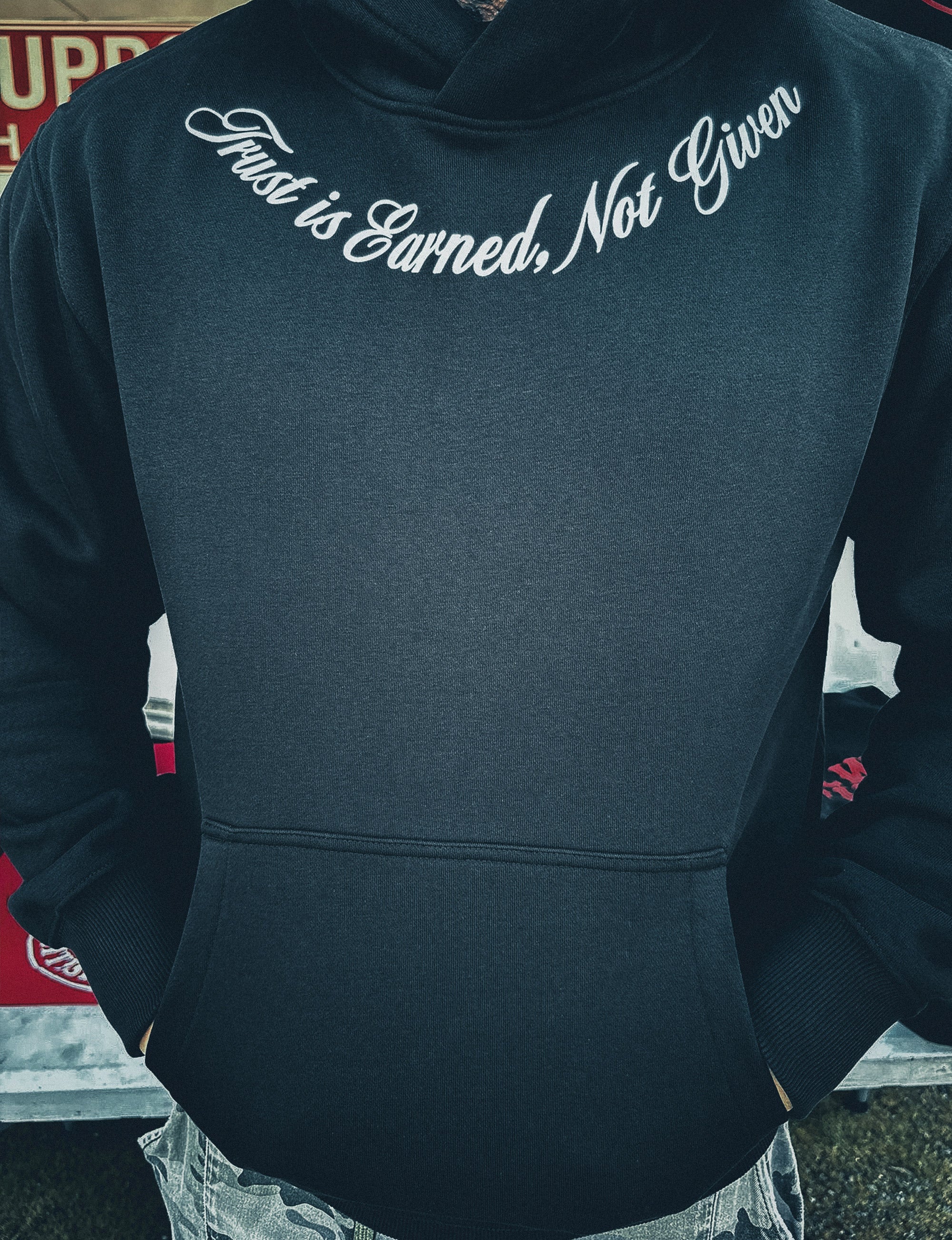 Trust is Earned, Not Given Hoodie